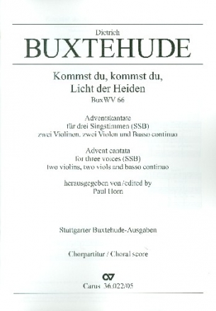 Kommst du Licht der Heiden BuxWV66 fr 3 Singstimmen (SSB), Streicher und Bc,    Chorpartitur