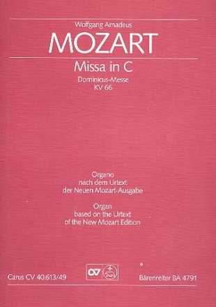 Missa C-Dur KV66 fr Soli, Chor und Orchester Orgel