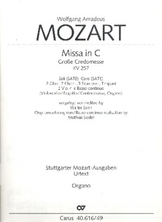 Missa C-Dur KV257 fr Soli, Chor und Orchester und Orgel Orgel