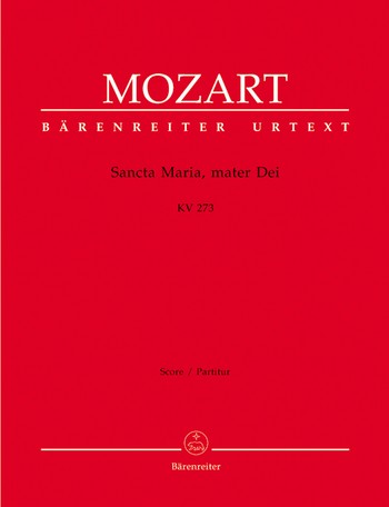 Sancta Maria mater Dei KV273 fr Chor, Orchester und Orgel Partitur (la)