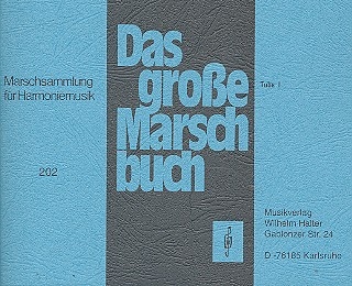 Das groe Marschbuch fr Blasorchester Tuba 1 in C