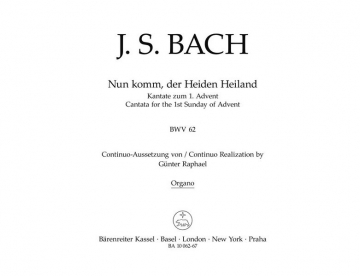 Nun komm, der Heiden Heiland Kantate Nr.62 BWV62 Orgel/Bc