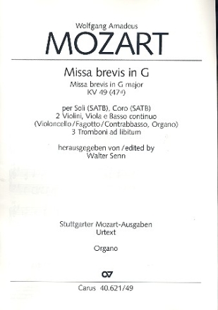 Missa brevis G-Dur KV49 fr Soli, Chor und Orchester Orgel