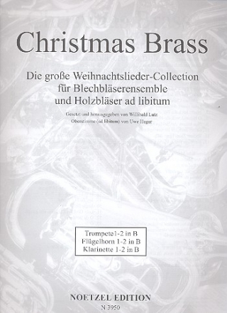 Christmas Brass  fr Blechblserensemble und Holzblser ad lib. Trompete/Flgelhorn/Klarinette 1-2 in Bb