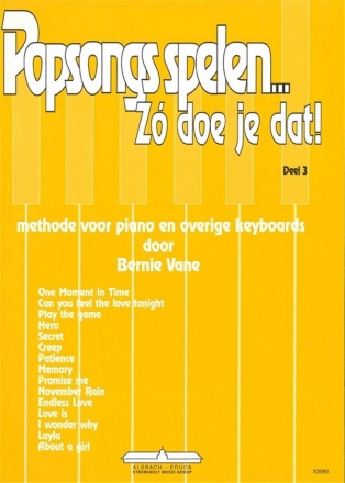 Popsongs spelen Band 3: Schule fr Klavier oder andere Tasteninstrumente (nl)