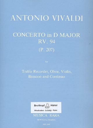 Concerto D major RV94 for treble recorder, oboe, violin, bassoon and bc Partitur und Stimmen