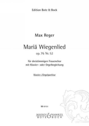 Mariae Wiegenlied op.76,52 fr Frauenchor (SSA) und Klavier oder Orgel Partitur