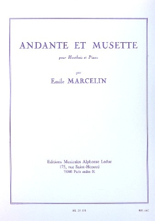 ANDANTE ET MUSETTE POUR HAUTBOIS ET PIANO