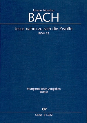 Jesus nahm zu sich die Zwlfe Kantate Nr.22 BWV22 Partitur (dt/en)