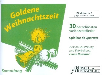 Goldene  Weihnachtszeit fr Blsergruppen  (Spielbar  AB Quartett) Direktion/Keyboard