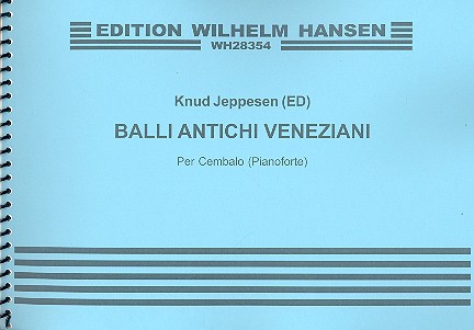 Balli antichi veneziani per cembalo o pianoforte