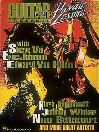 PRIVATE LESSONS: LEARNING GUITAR WITH STEVE VAI E. JOHNSON  E.VAN HALEN K.HAMMETT J.WINTER N. BETTENCOURT+ OTHERS