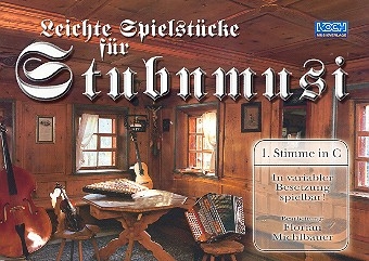 Leichte Spielstcke fr Stubnmusi 6 Stimmen