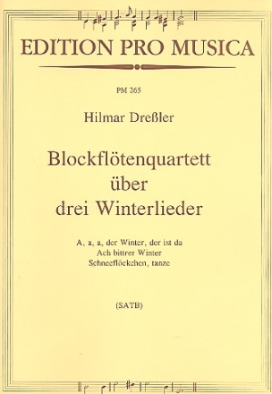 Blockfltenquartett ber 3 Winterlieder (SATB) Partitur und Stimmen