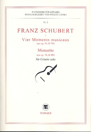 4 moments musicaux aus op.94 D780 und Menuetto op.78 D894 fr Gitarre solo