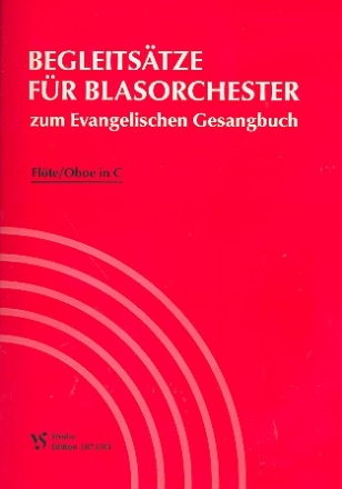 Begleitstze zum EG fr Blasorchester Flte / Oboe