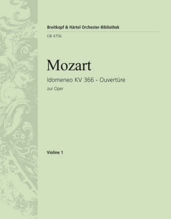 Ouvertre zur Oper Idomeneo KV366 fr Orchester Violine 1