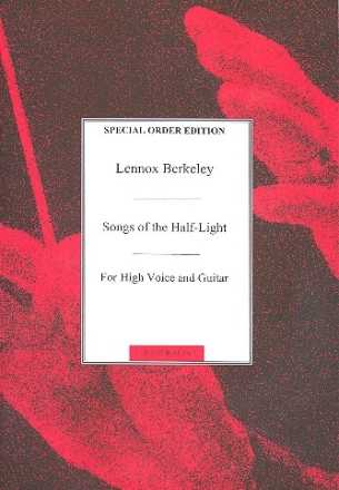 Songs of the Half-Light op.65 for high voice and guitar