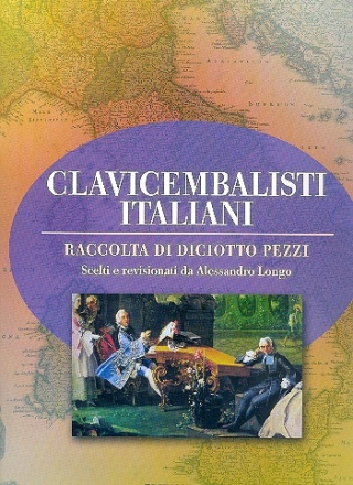 Raccolta di 18 pezzi di clavicembalisti italiani