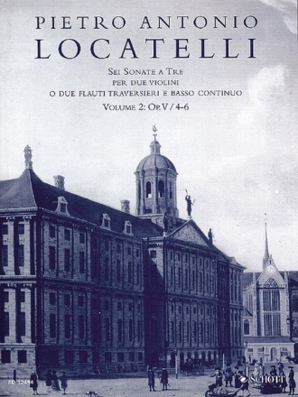 6 SONATE A TRE OP.5 VOL.2 (NR.4-6) fr 2 Violinen (Flte) und bc