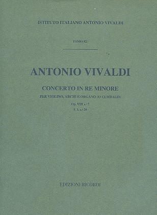 Concerto re minore op.8,7 F.I:28 per violino, archi ed organo (cembalo)