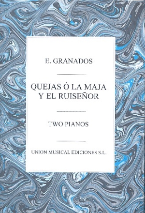 Quejas o la maja y el Ruisenor para 2 pianos 2 partituras