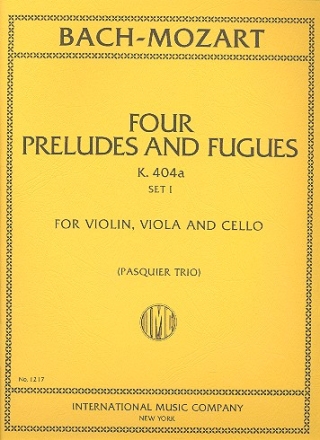 4 Preludes and Fugues (Bach) KV404a for string trio parts