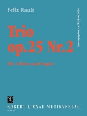 Trio op.25,2 fr 2 Flten und Fagott Partitur und Stimmen