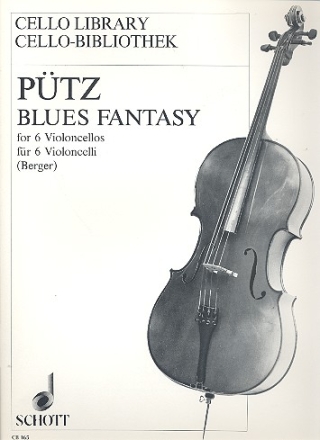 Blues Fantasy fr 6 Violoncelli Partitur und Stimmen