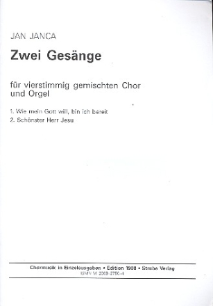 2 Gesnge fr gem Chor und Orgel Partitur