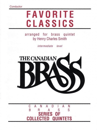 Favorite Classics for 2 trumpets, horn in F, trombone and tuba score