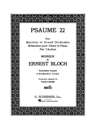 Psaume 22 pour baryton et orchestre pour chant et piano (en/fr)