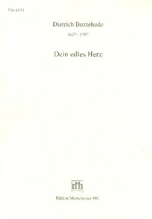 Dein edles Herz fr Soli, Chor, Streicher und Bc Viola 1/2