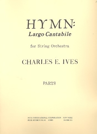 Hymn: Largo Cantabile for string orchestra parts (8-8-6-8-6)