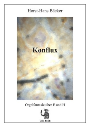 Konflux Orgelfantasie ber E und H