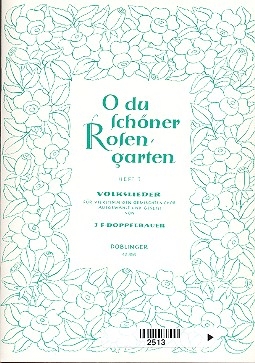 O du schner Rosengarten Band 1 fr gem Chor a cappella