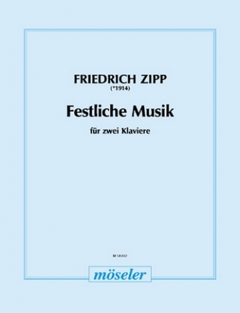 Festliche Musik op.11b fr 2 Klaviere Partitur