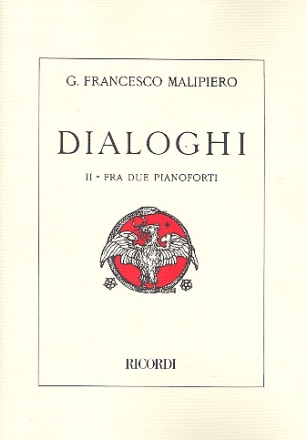 DIALOGHI NR.2 FUER 2 KLAVIERE PARTITUR