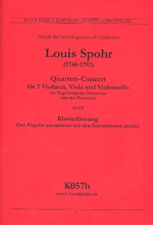 Quartett-Concerto a-Moll op.131 fr Streichquartett und Orchester Solo-Stimmen und Klavier