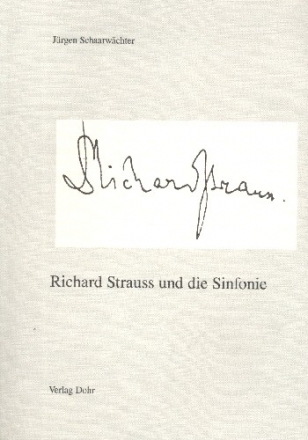 Richard Strauss und die Sinfonie