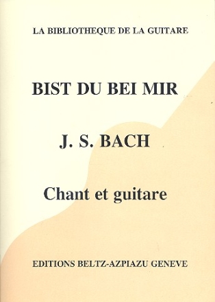 Bist du bei mir pour chant et guitare