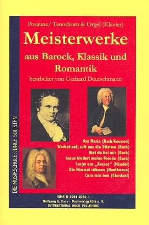 Meisterwerke aus Barock, Klassik und Romantik fr Posaune und Orgel