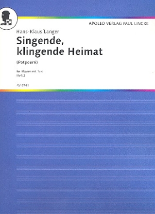 Singende klingende Heimat: Volkslieder aus Preussen und Pommern fr Klavier