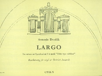 Largo from Symphony no.9  for organ