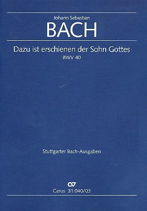 Dazu ist erschienen der Sohn Gottes Kantate Nr.40 BWV40 Klavierauszug (dt/en)