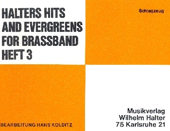 Halters Hits and Evergreens Band 3 fr Blasorchester Schlagzeug