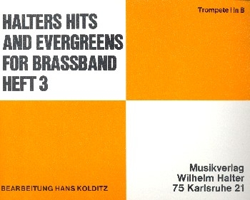 Halters Hits and Evergreens Band 3 fr Blasorchester Trompete 1