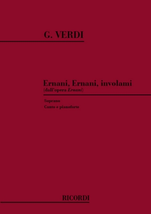 ERNANI ERNANI INVOLAMI PER SOPRANO E PIANOFORTE