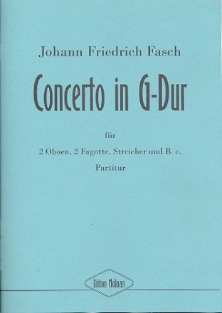 Konzert G-Dur fr 2 Oboen, 2 Fagotte, Streicher und Bc Partitur