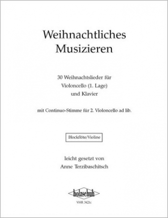 Weihnachtliches Musizieren 30 Weihnachtlieder fr C-Instrumente (Blockflte, Violine)